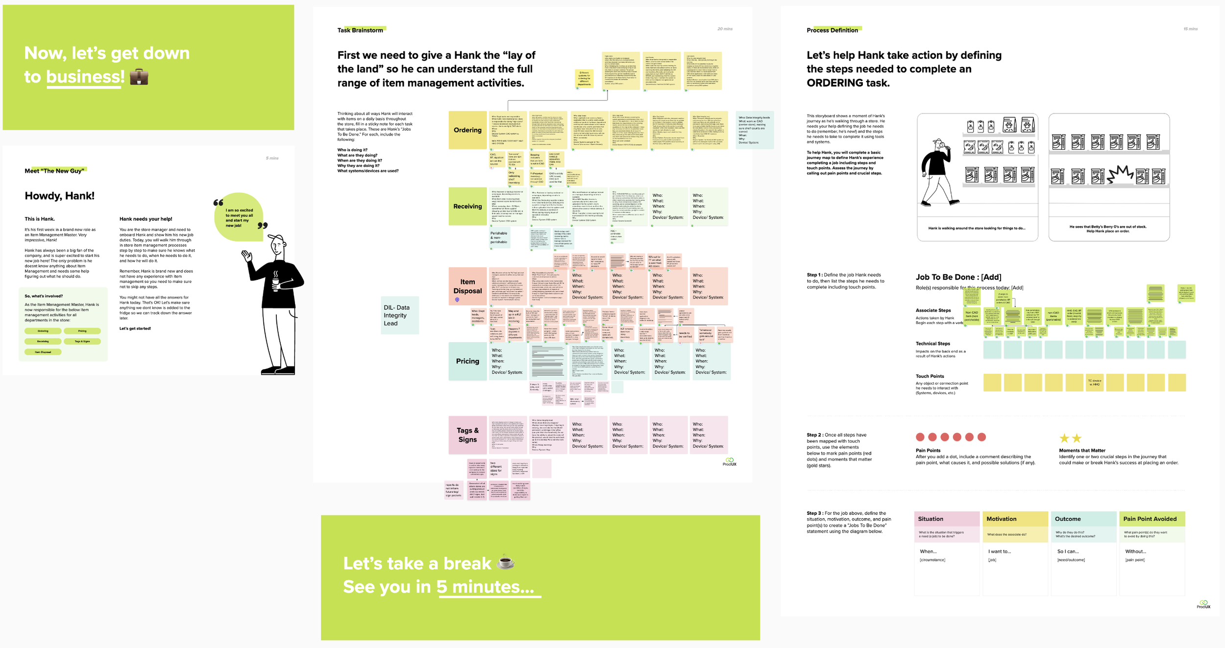 We conducted A Jobs To Be Done (JTBD) workshop to identify critical workflows and areas of opportunity.