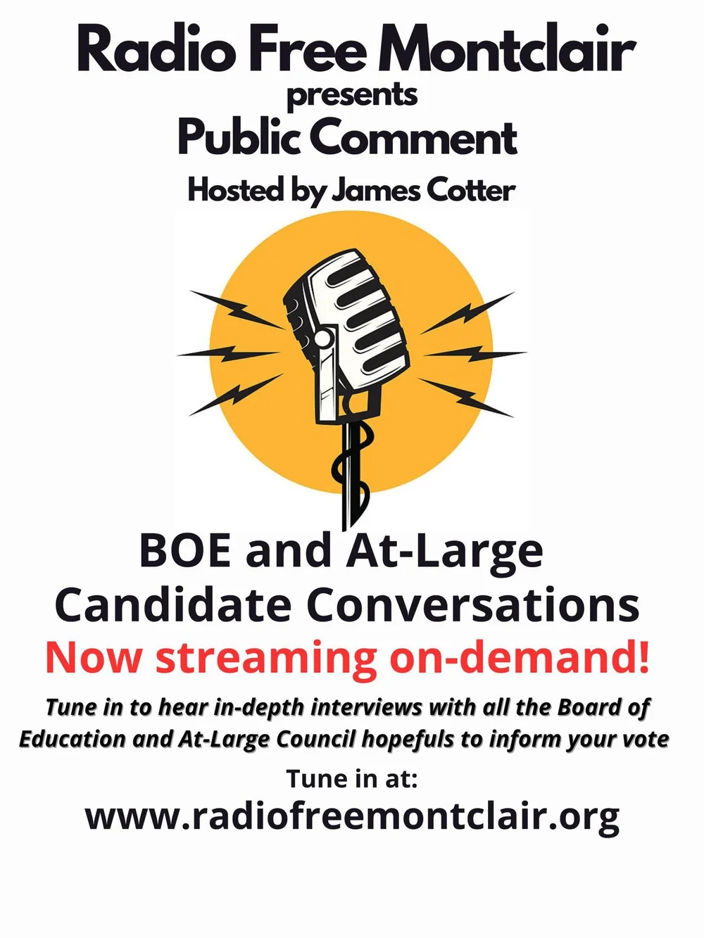 Radio Free Montclair presents Public Comment, hosted by James Cotter: BOE and At-Large candidate conversations, now streaming on demand