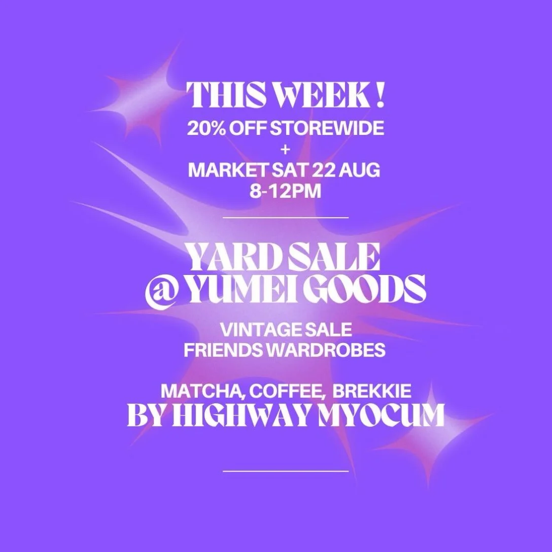 ALL WEEK 20% OFF STOREWIDE IN STORE ONLY

WED THURS FRI 11-4
SAT MARKET* 8-12 (shop open until 2)

*with special sale rack NOTHING OVER $50 

tag a pal who you wanna come thru with!!!!
The GOODS (matcha snacks and coffee) provided by @HIGHWAYMYOCUM ⭐