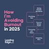 Burnout Guide: For High Performers and High Performing Teams — Leading ...