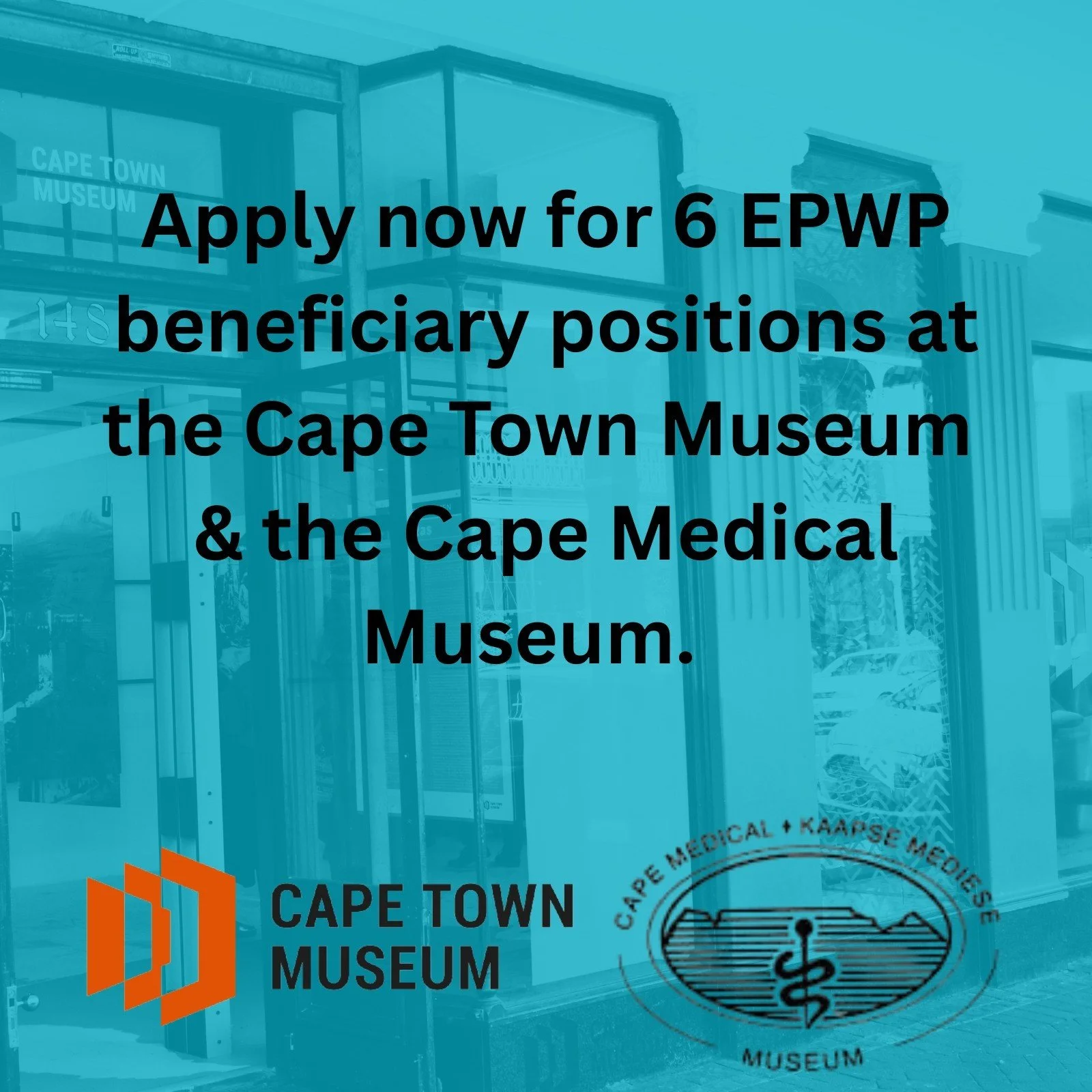 Applications are invited for the following EPWP beneficiary positions at the Cape Town Museum &amp; Cape Medical Museum: 
- Audit and Digitisation x 2
- Heritage and Tourism x 1
- Governance x 2
- Maintenance x 1

Contract Period: Appointment until 3