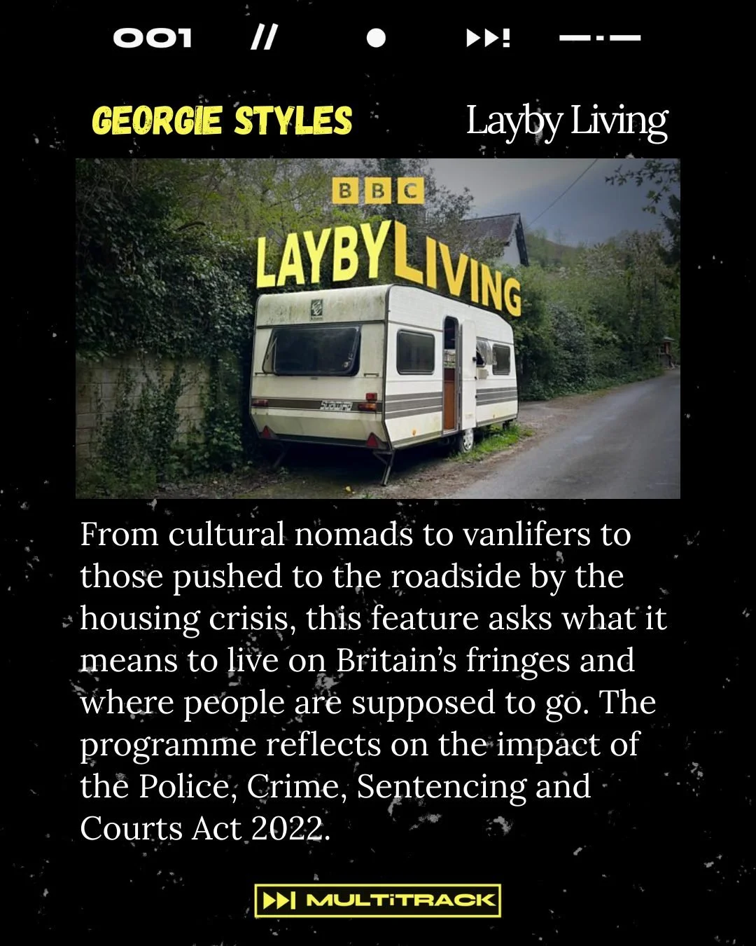 ✨ Fresh Fellow Commissions ✨
Layby Living Presented &amp; Produced by Georgie Styles

From vanlifers to those pushed roadside by the housing crisis, this feature explores life on Britain&rsquo;s fringes and the impact of the Police, Crime, Sentencing