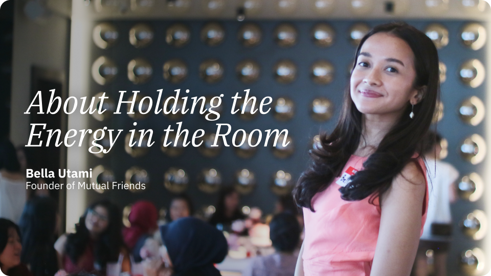 Presentasi di Depan Ratusan Strangers di Mutual Friends? | Bella Utami