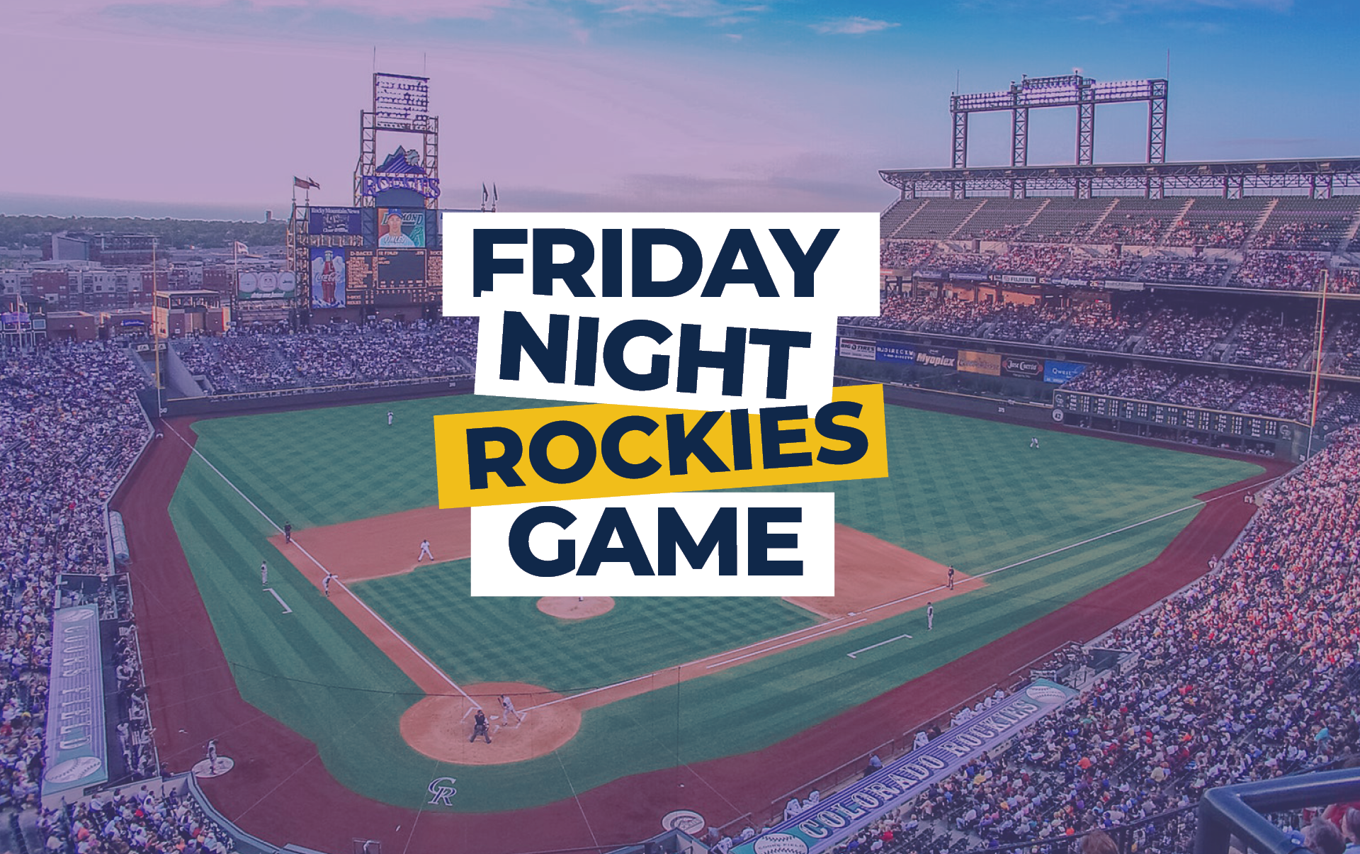 Friday Night Rockies Game