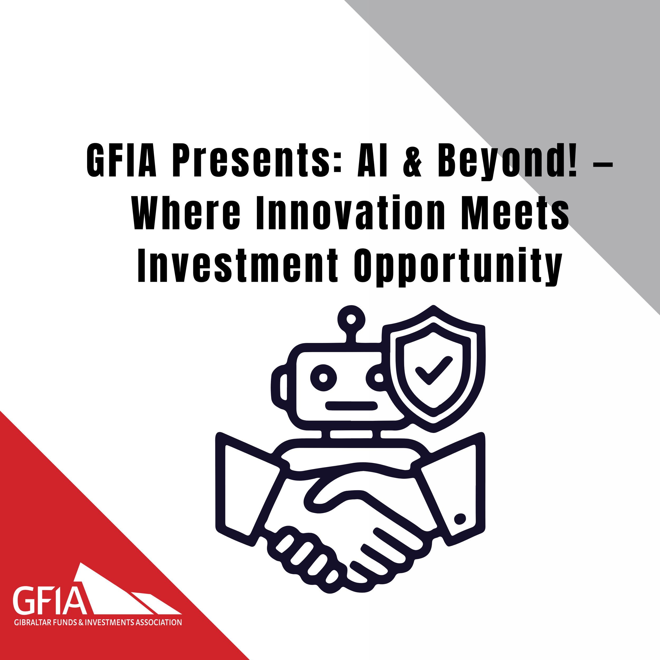GFIA Presents: “AI & Beyond! — Where Innovation Meets Investment Opportunity