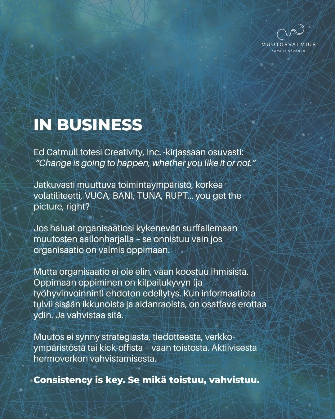 Neuroplastisuus liiketoiminnassa - Muutosvalmius Camilla Havanka.jpg