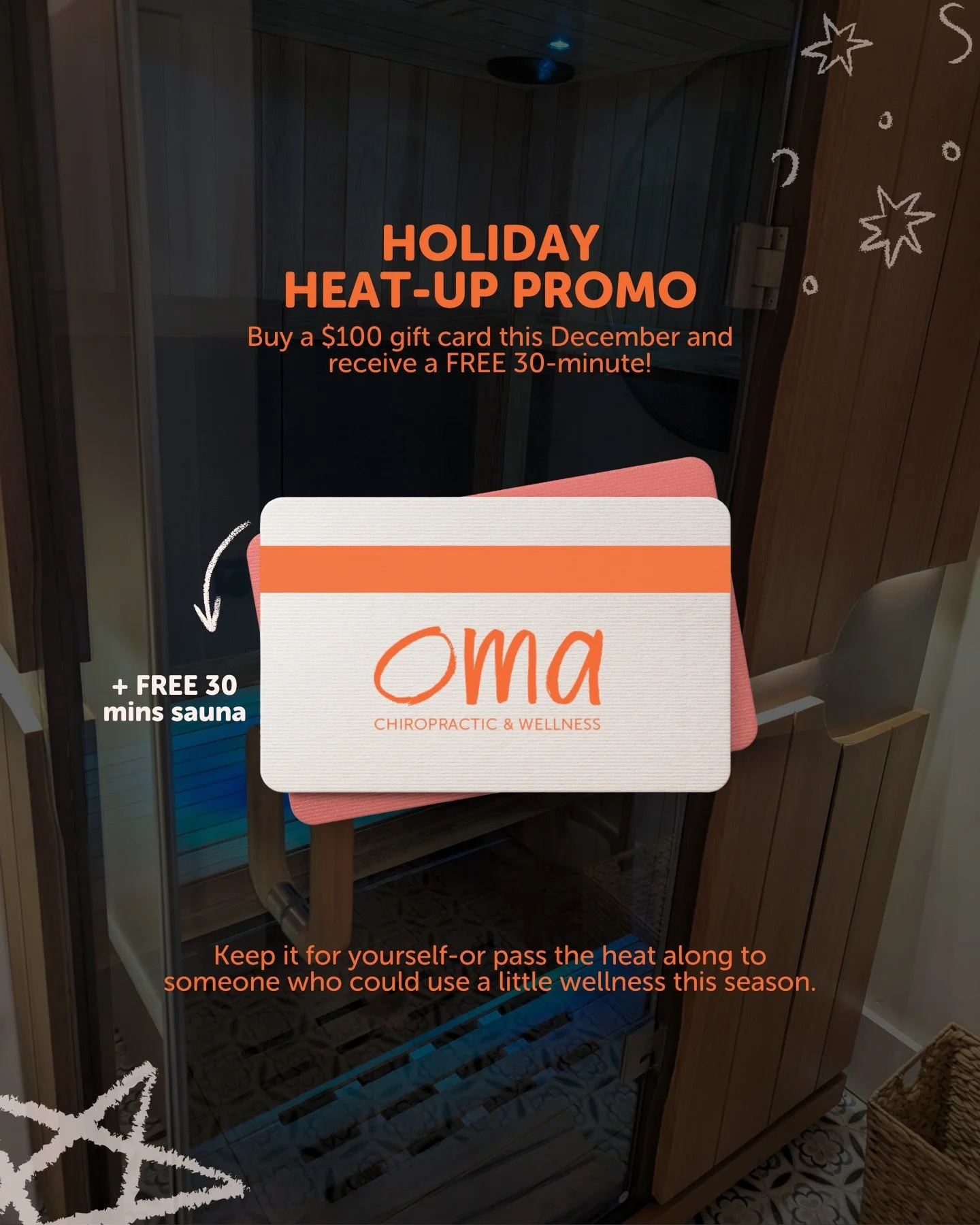 Give the gift of wellness this season (and get a little extra warmth too). 💌

When you purchase a $100 Oma gift card in December, you will receive a FREE 30 minute sauna session as a thank you for supporting local care.

Keep it for yourself or shar