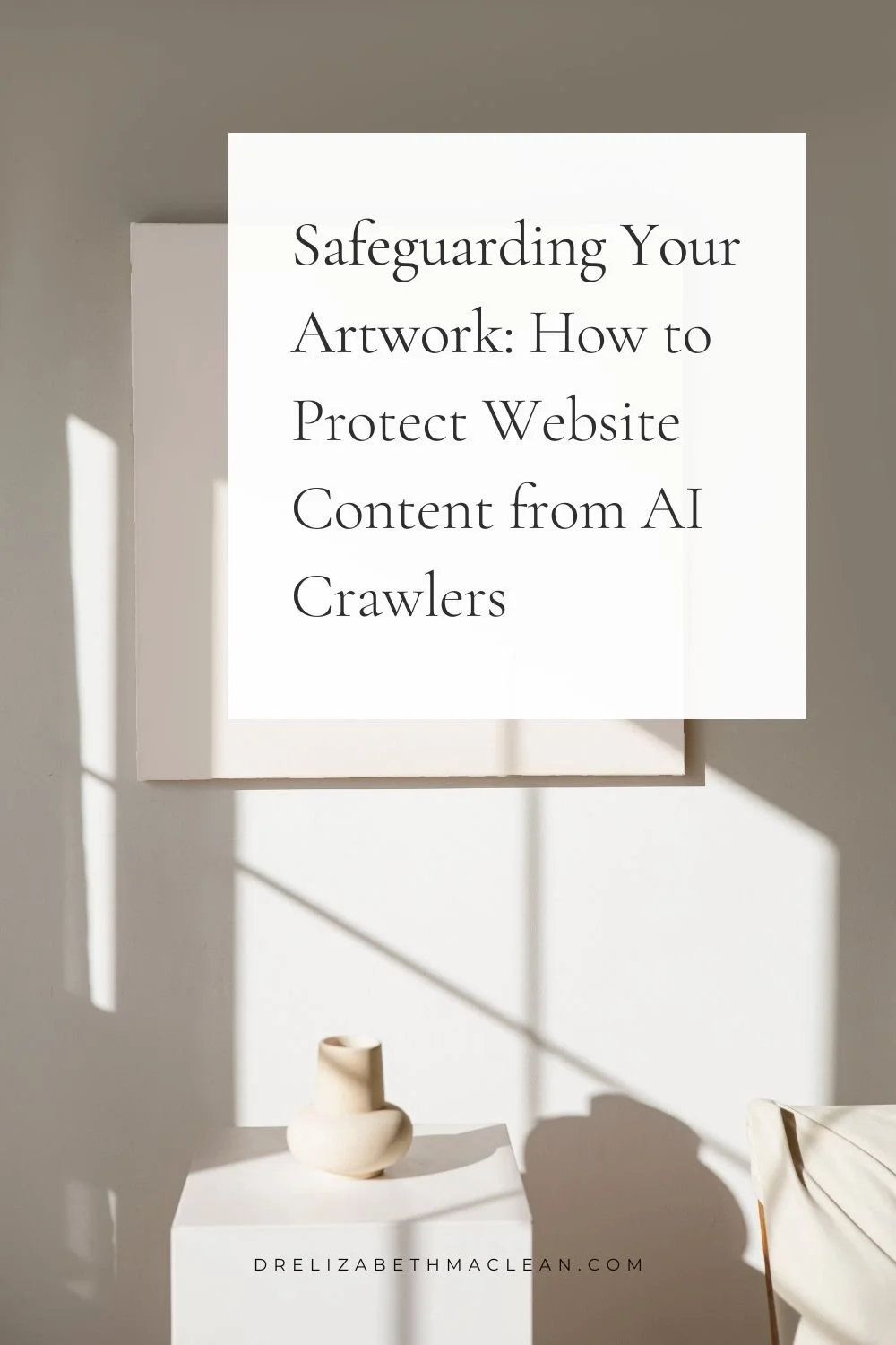 Safeguarding Your Artwork How to Protect Website Content from AI