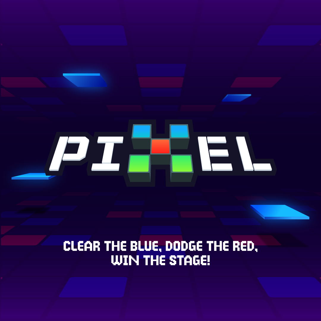 Screen from a digital puzzle game called 'Pixel.' The text on the screen reads, 'Clear the blue, dodge the red, win the stage!' with a dark background and glowing geometric shapes.
