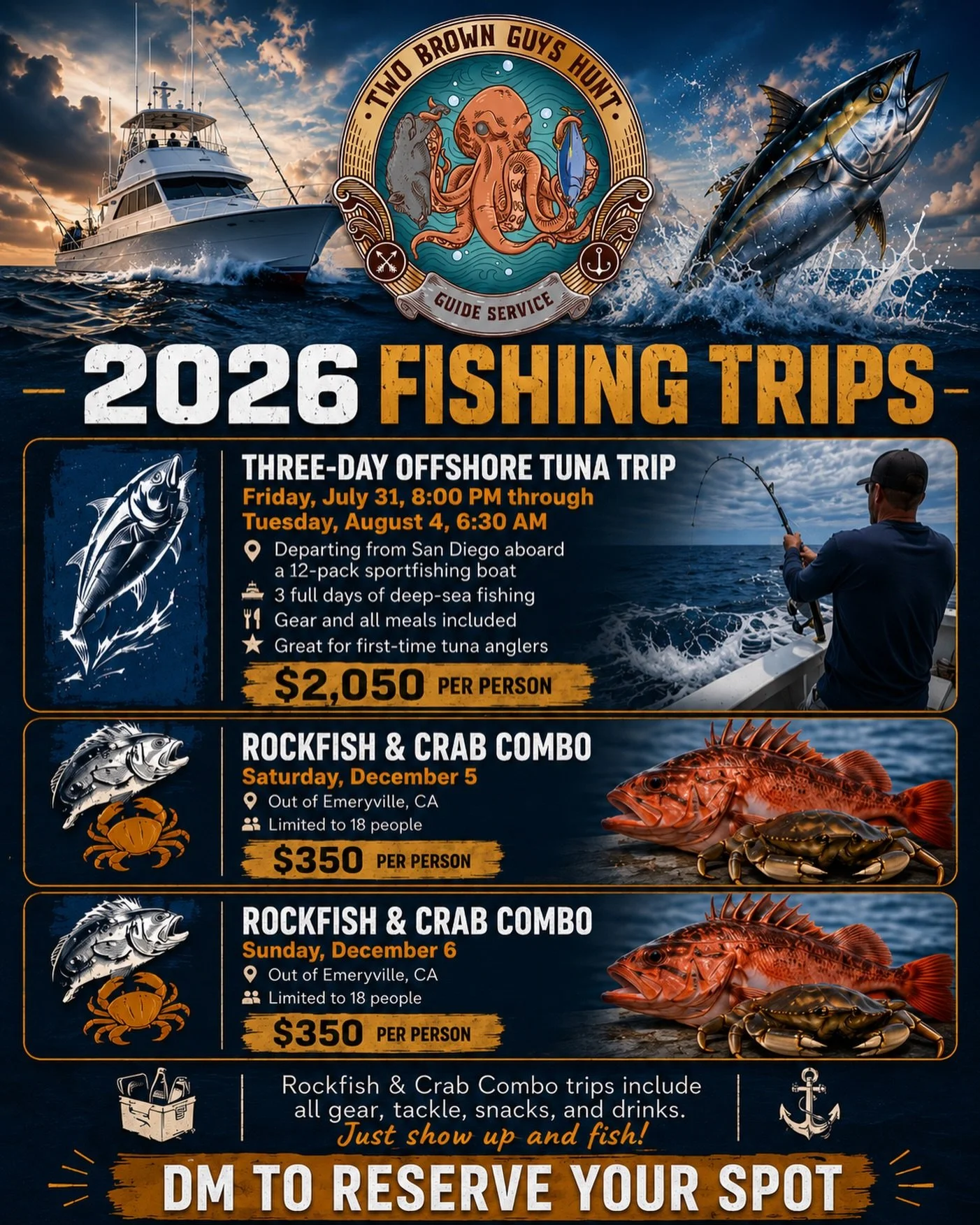 Our 2026 fishing trips are live.

This year, we are bringing back our Rockfish and Crab Combo trips out of Emeryville and adding a new three-day offshore tuna trip out of San Diego.

Three-Day Offshore Tuna Trip
July 31 at 8:00 PM through August 4 at
