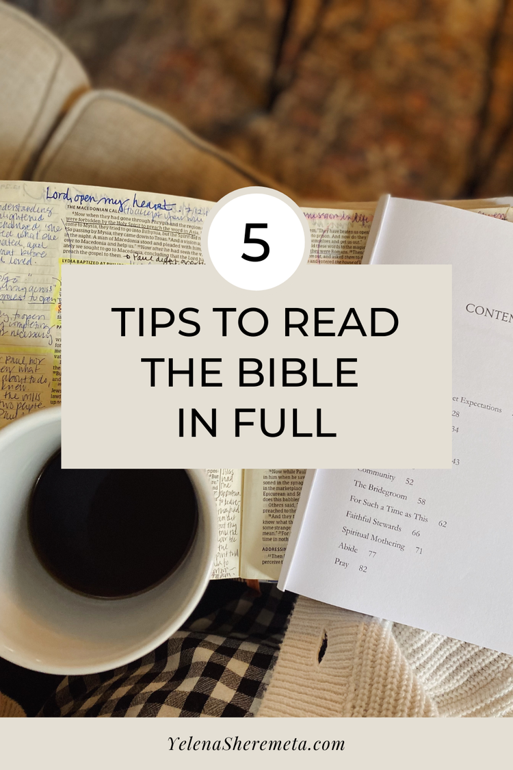 5 Tips to Read the Bible in Full — Yelena Sheremeta