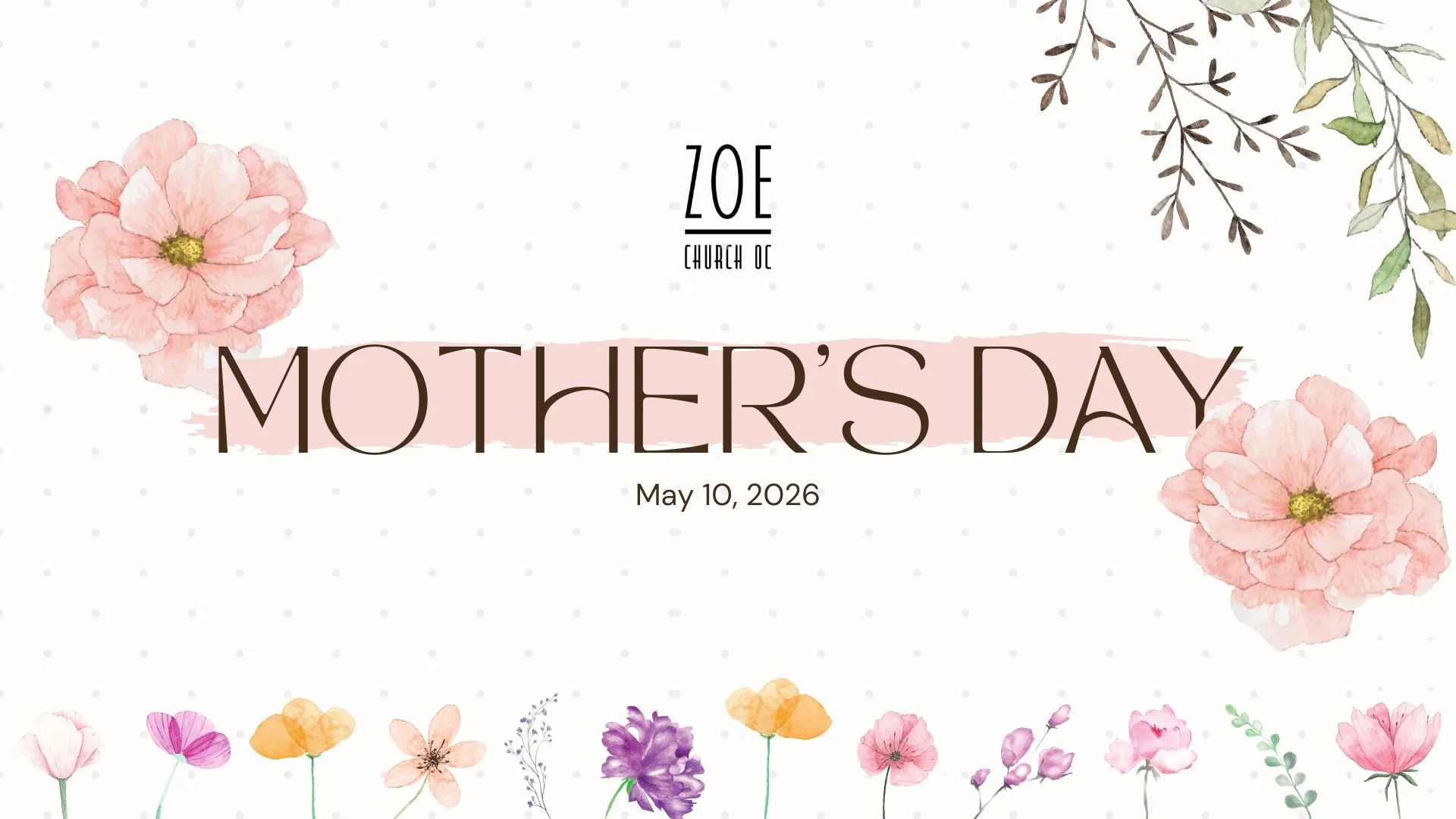 2026 Mother's Day.jpg