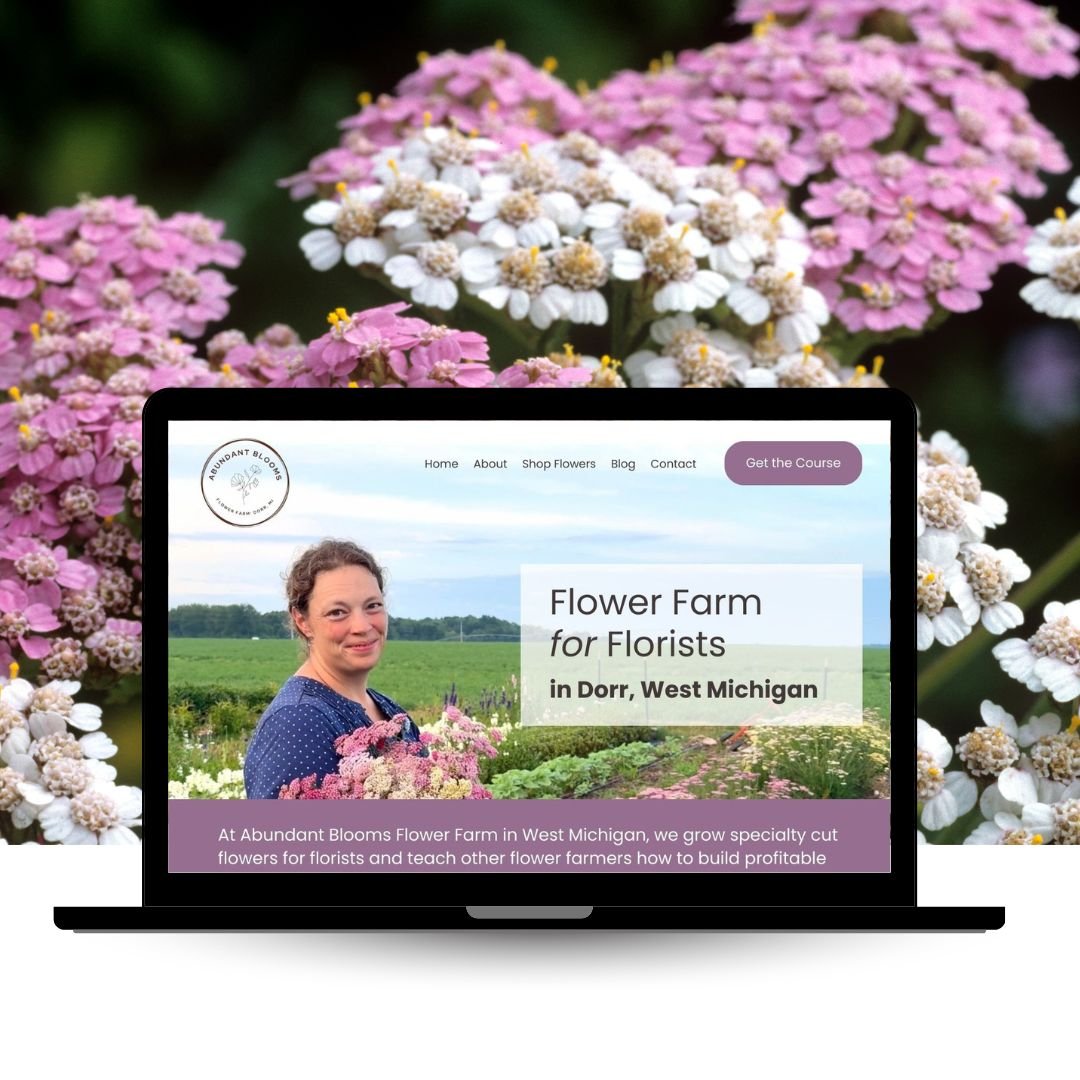 Abundant Blooms Flower Farm - Squarespace website redesign