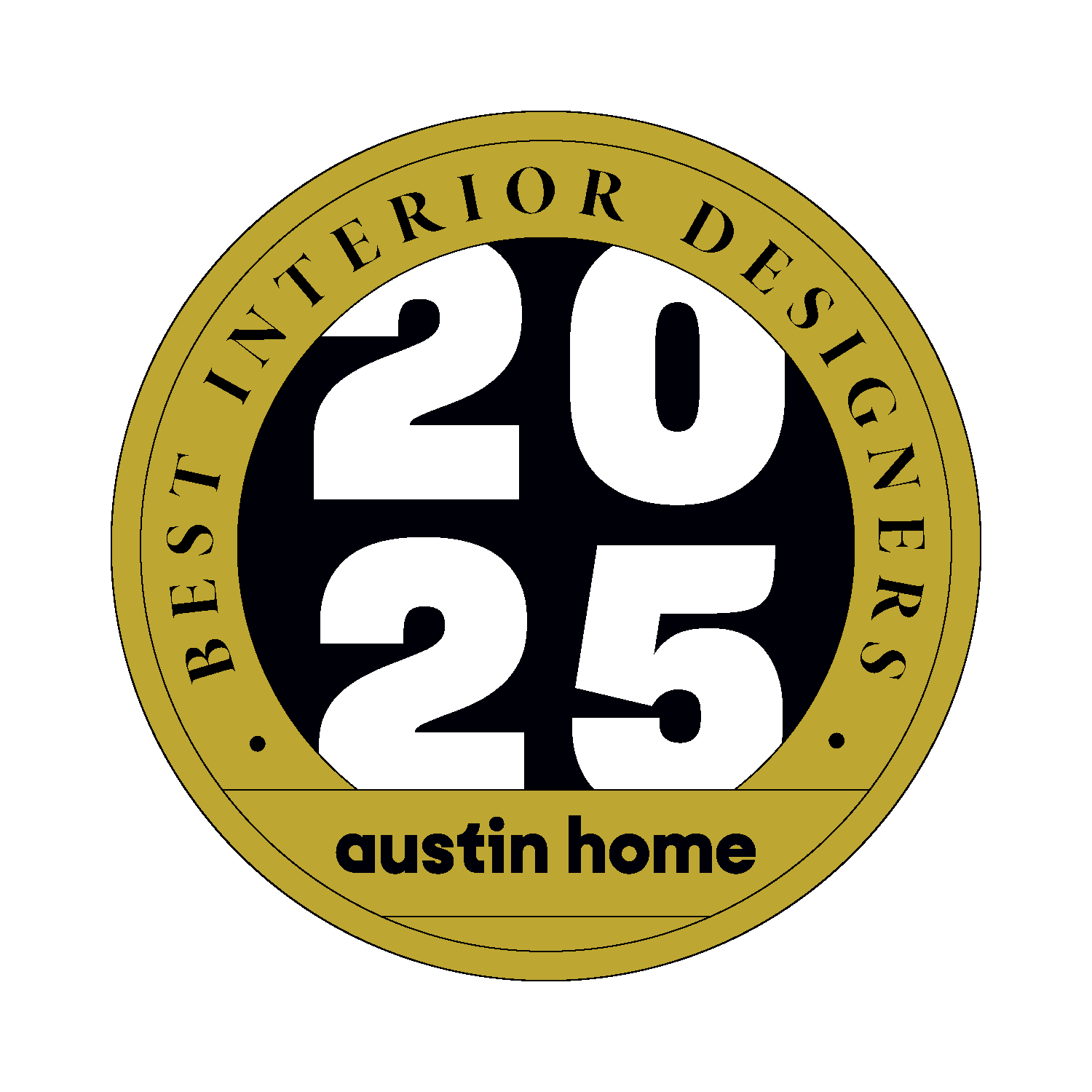 Gold and black circular badge with the text 'Best Interior Designer' around the top edge, large white numbers '20' and '25' in the center, and the words 'austin home' at the bottom.