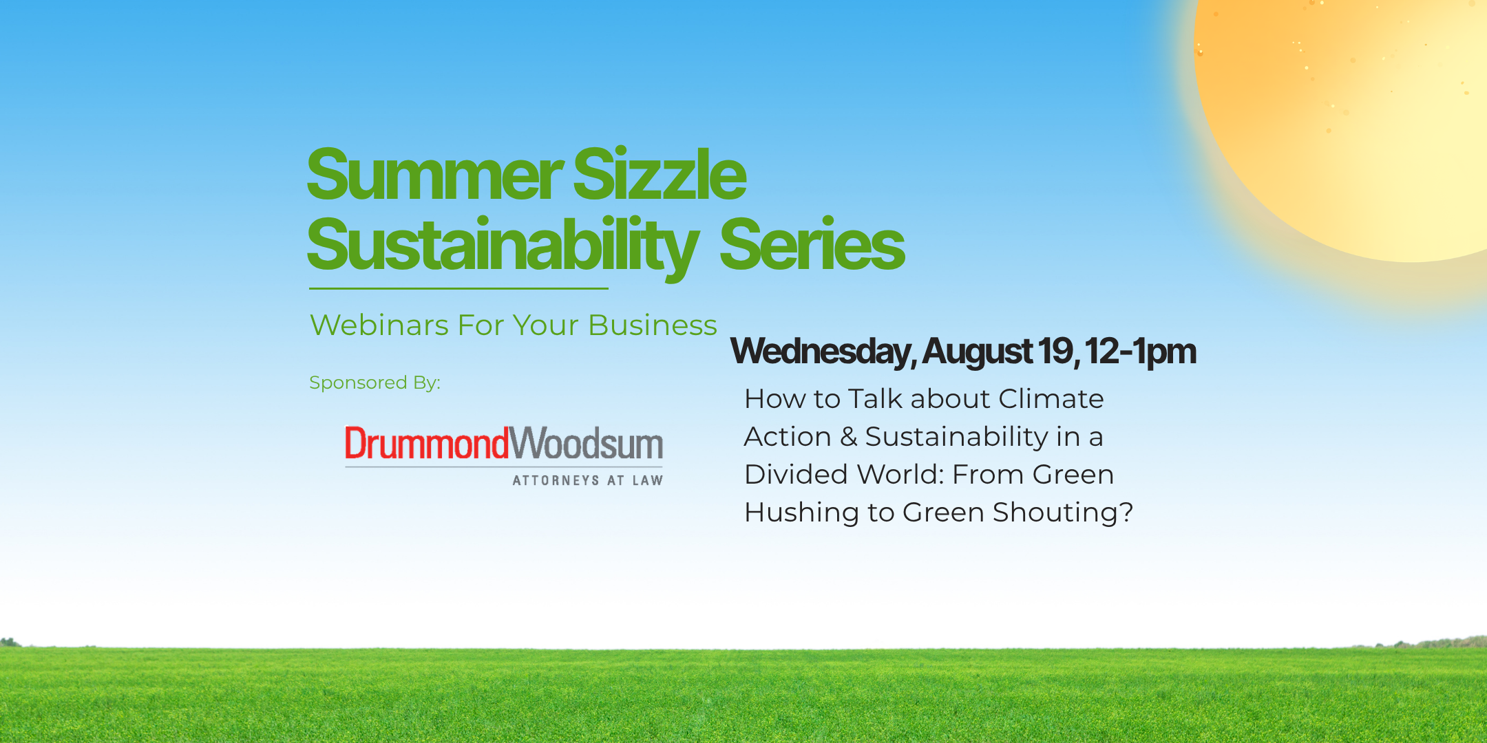 Summer Sustainability Sizzle Webinar: Green Hushing to Green Shouting