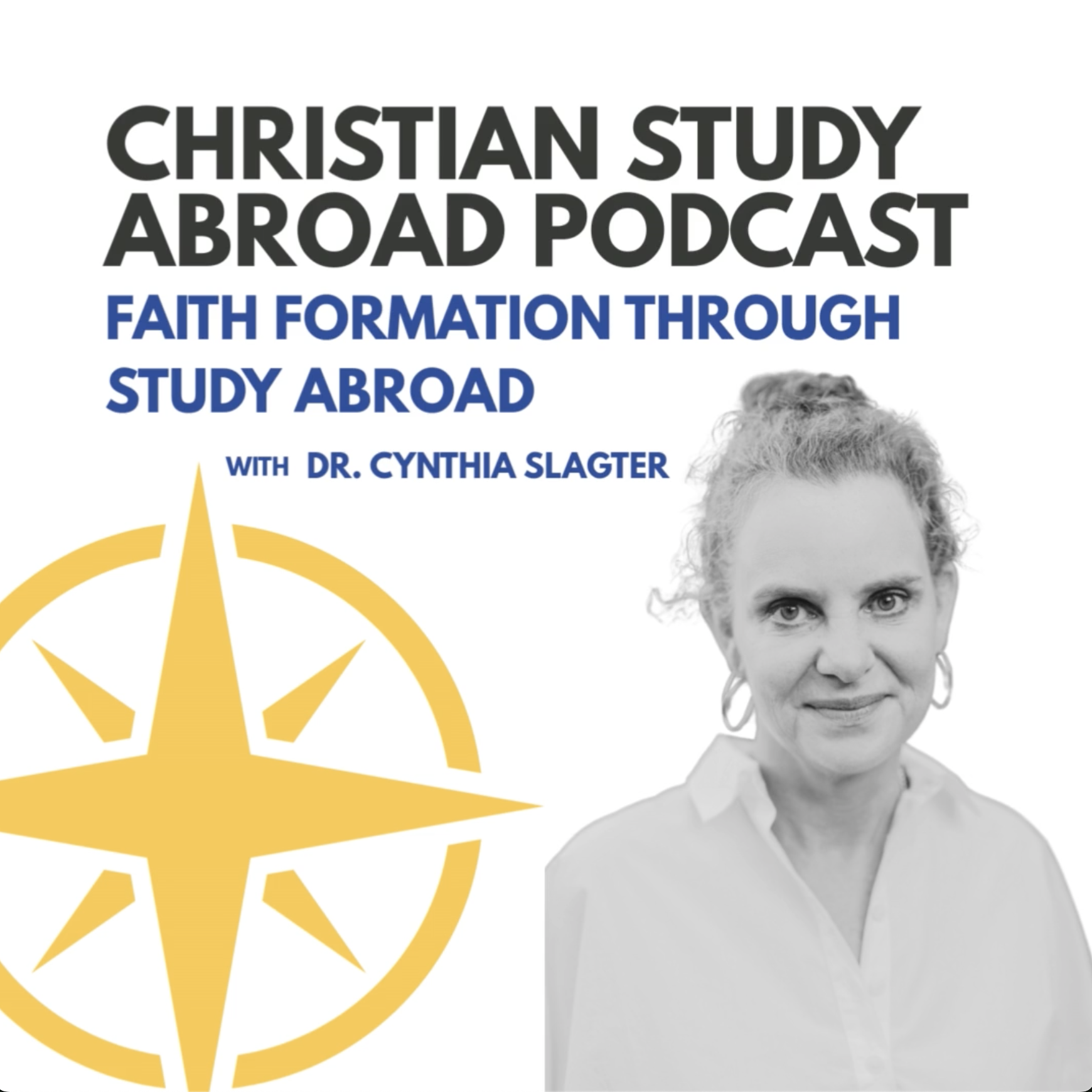 Faith Formation Through Study Abroad With Dr. Cynthia Slagter