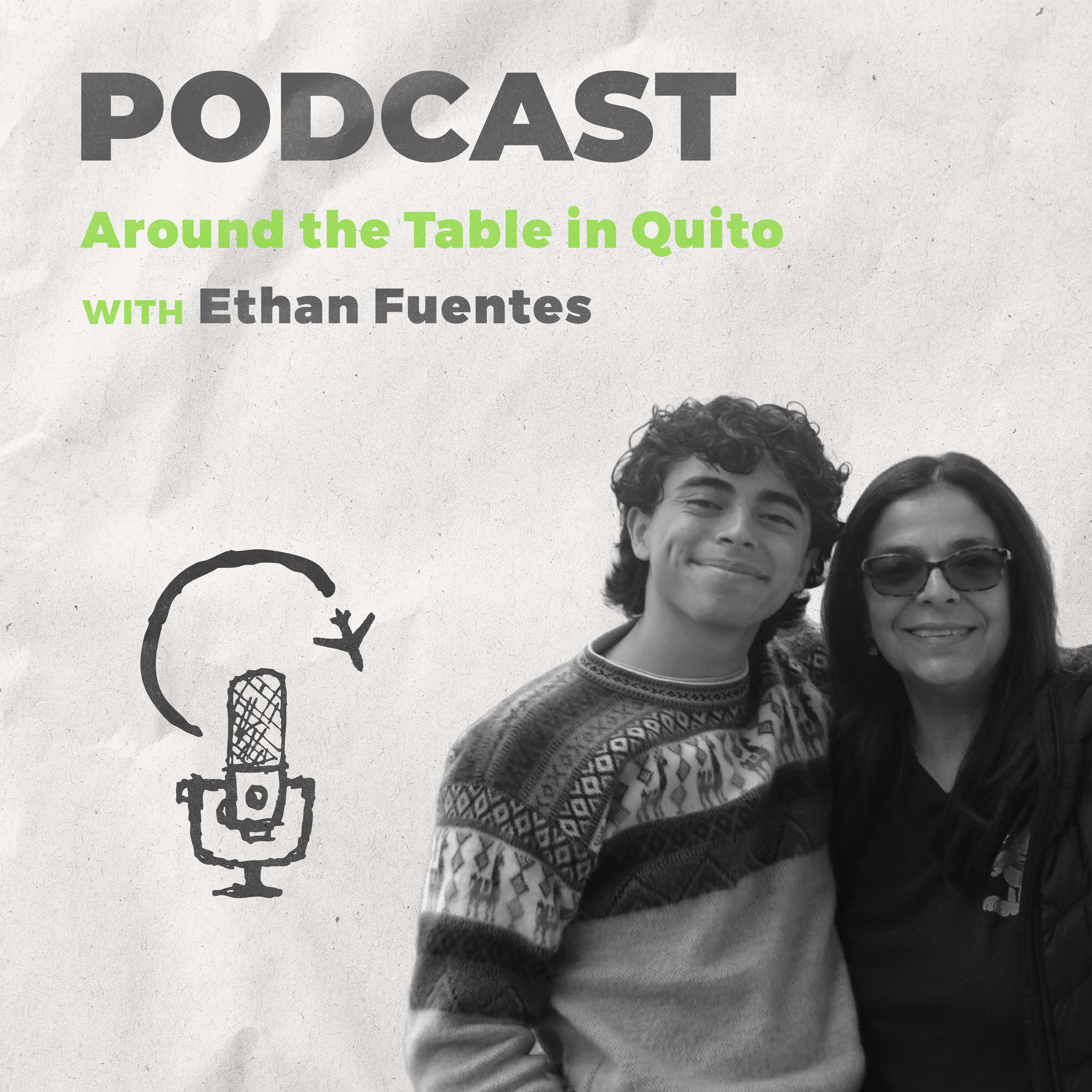 S3E3 - Finding Community and Family Around the Table in Quito