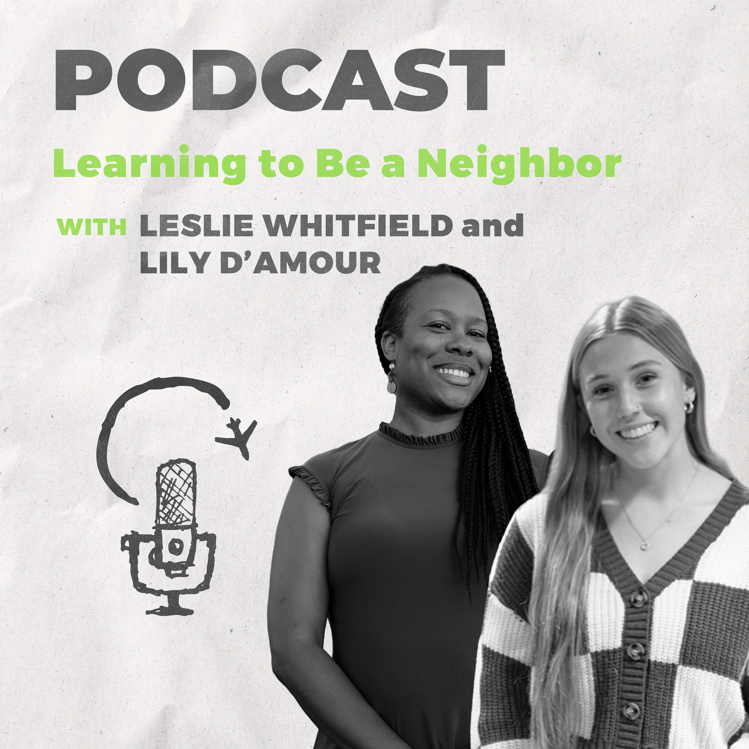 S3E9 - Learning What it Means to Be a Neighbor