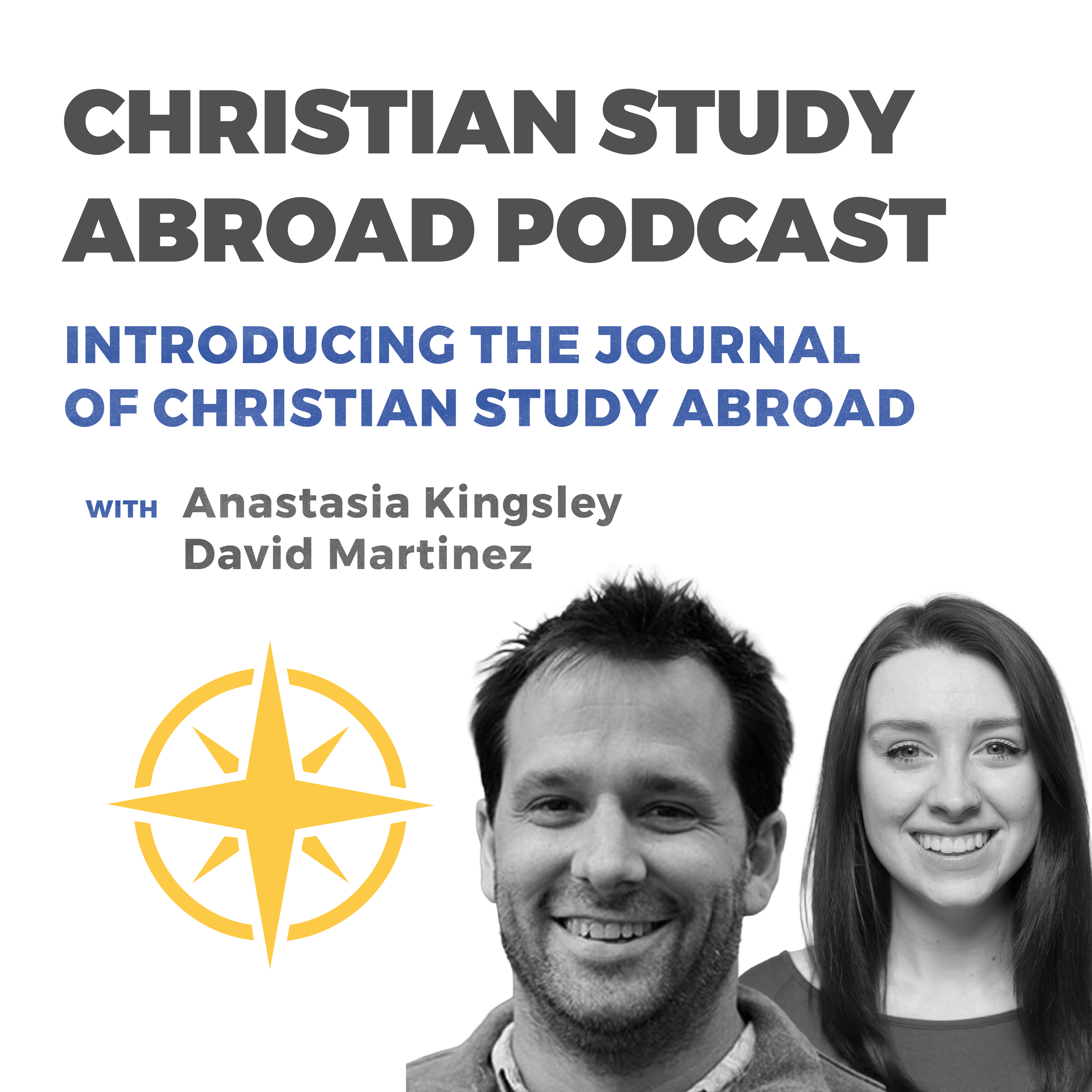 Further Up: Introducing the Journal of Christian Study Abroad