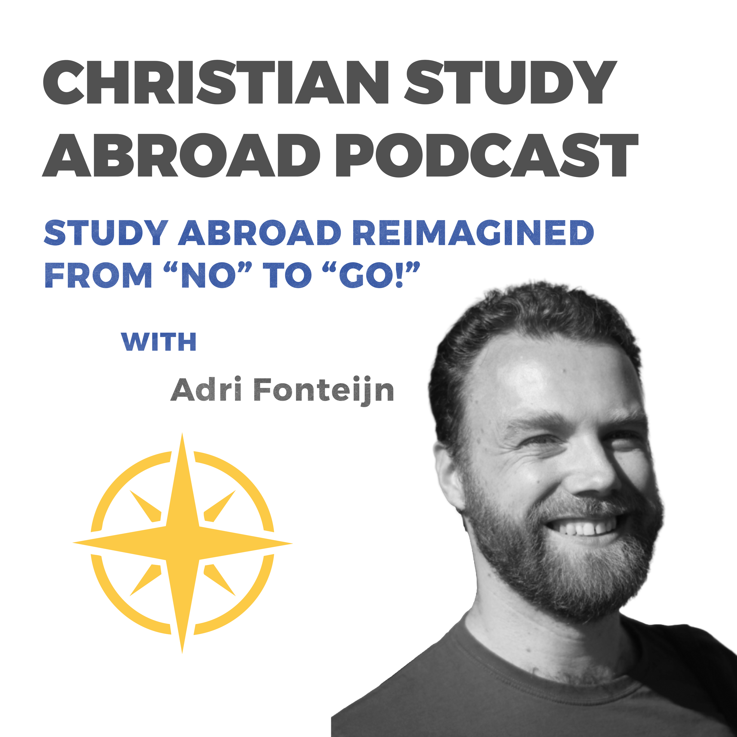 Study Abroad Reimagined: From “No” to “Go!”
