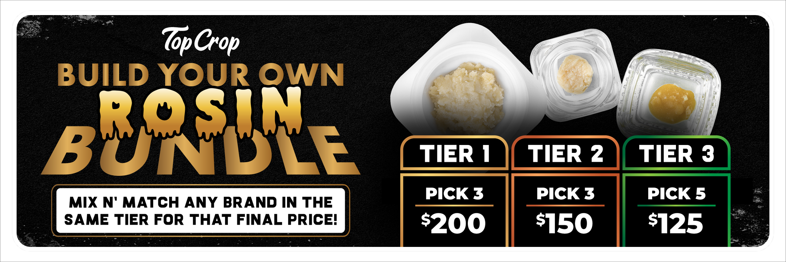 0701 TC Build Your Own Bundle - Rosin_Slider-Desktop.png
