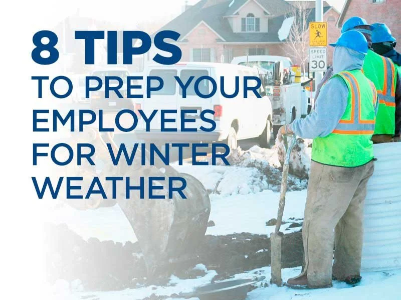 Winter Weather: 8 Tips to Prep Your Employees 