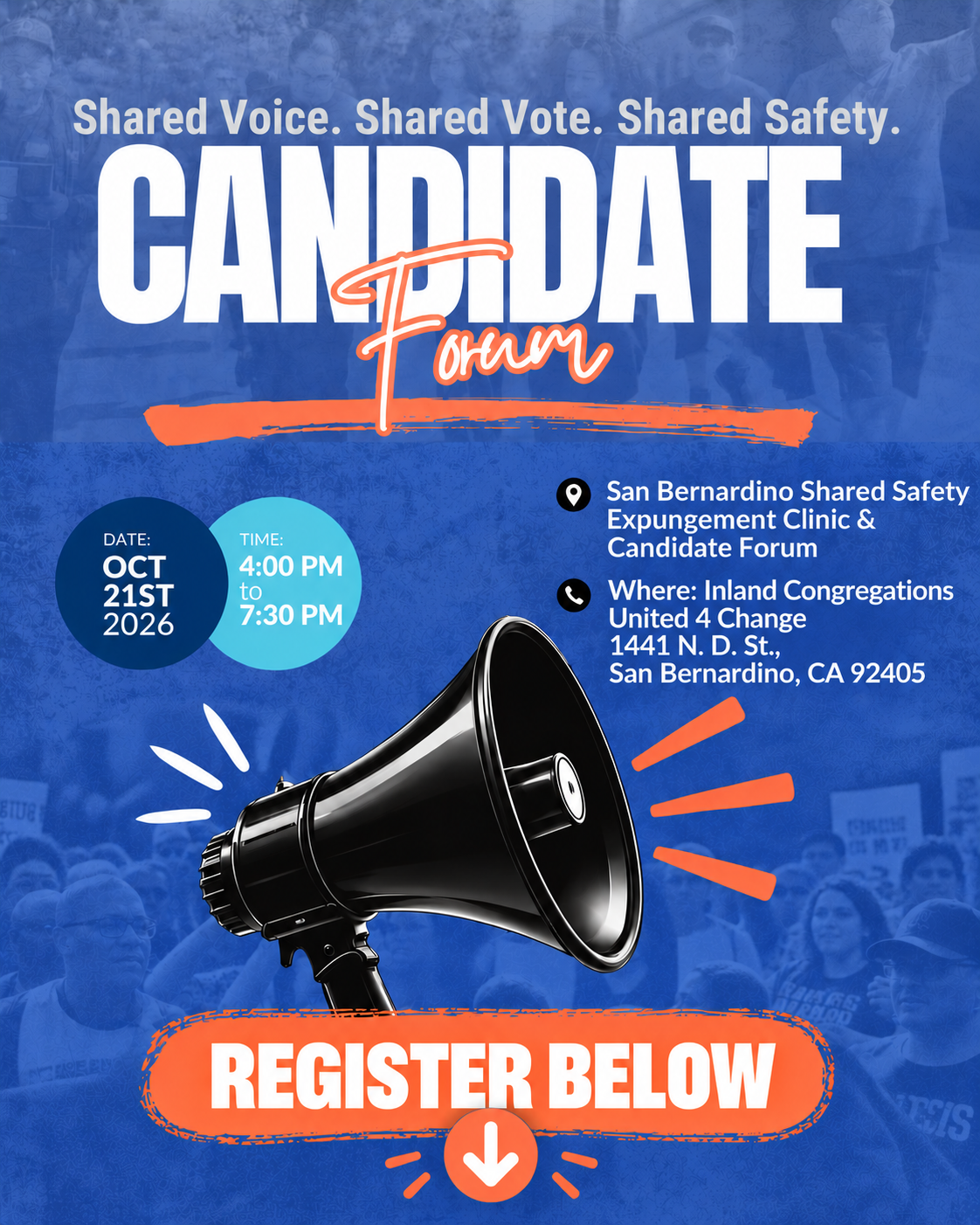 San Bernardino Shared Safety Expungement Clinic &amp; Candidate Forum