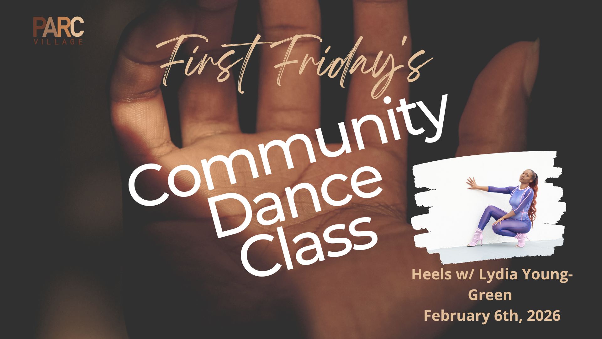 First Friday Community Dance Class: Heels