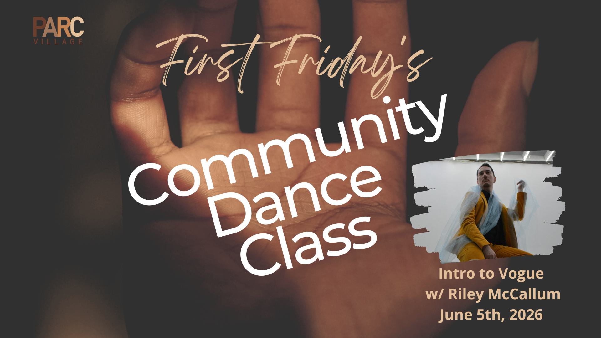 First Friday Community Dance Class: Intro to Vogue