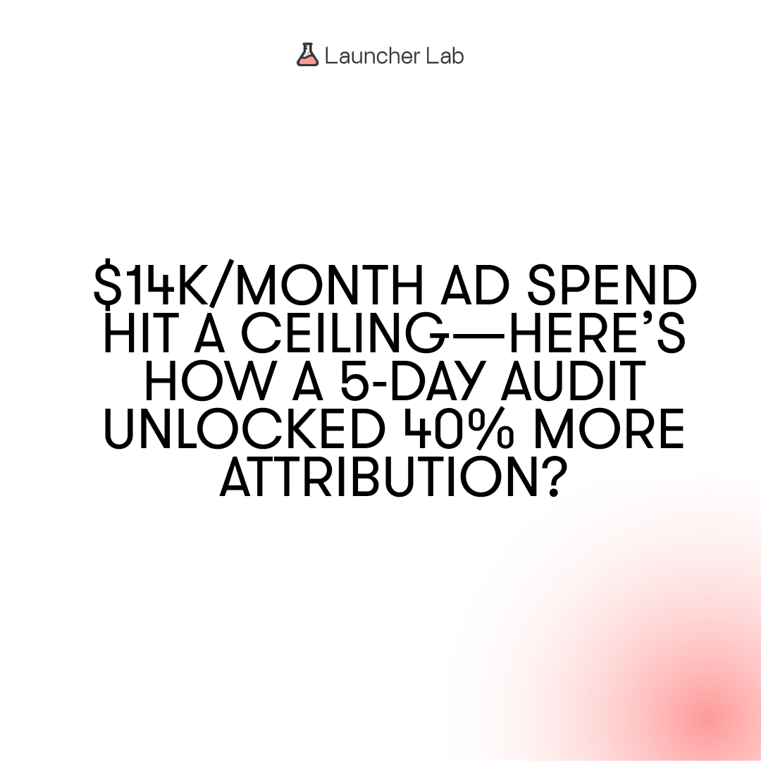 How a data audit revealed why $14K monthly spend wasn't scaling