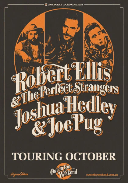 ROBERT ELLIS WITH JOSHUA HEDLEY &amp; JOE PUG 2016