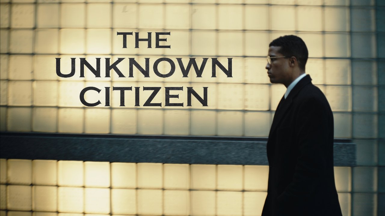 THE UNKNOWN CITIZEN