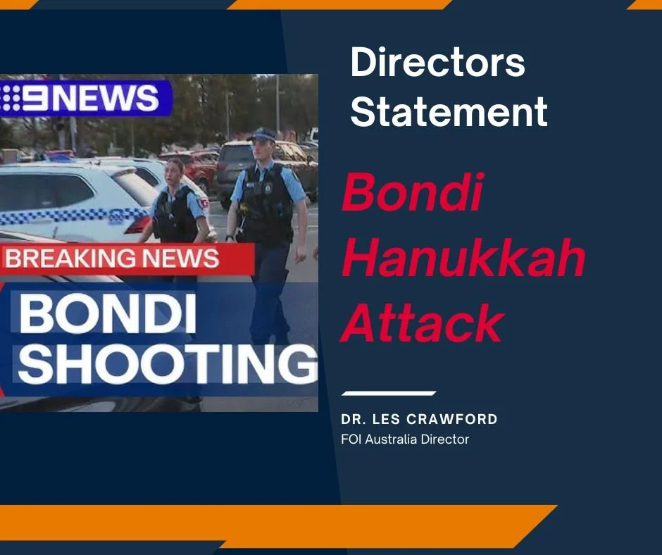 FOI-Australia Director’s Statement on Bondi Hanukkah Attack