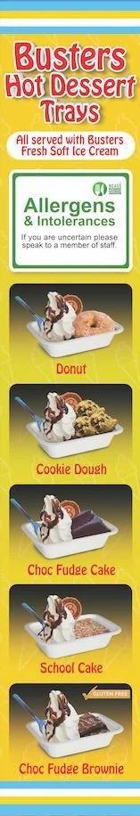 Busters Hot Dessert Trays menu with options for donut, cookie dough, chocolate fudge cake, school cake, and gluten-free chocolate fudge brownie, all served with Busters' fresh soft ice cream, and allergen information.