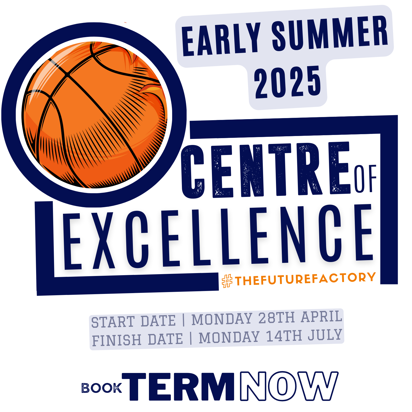 Centre Of Excellence | Early Summer 2025