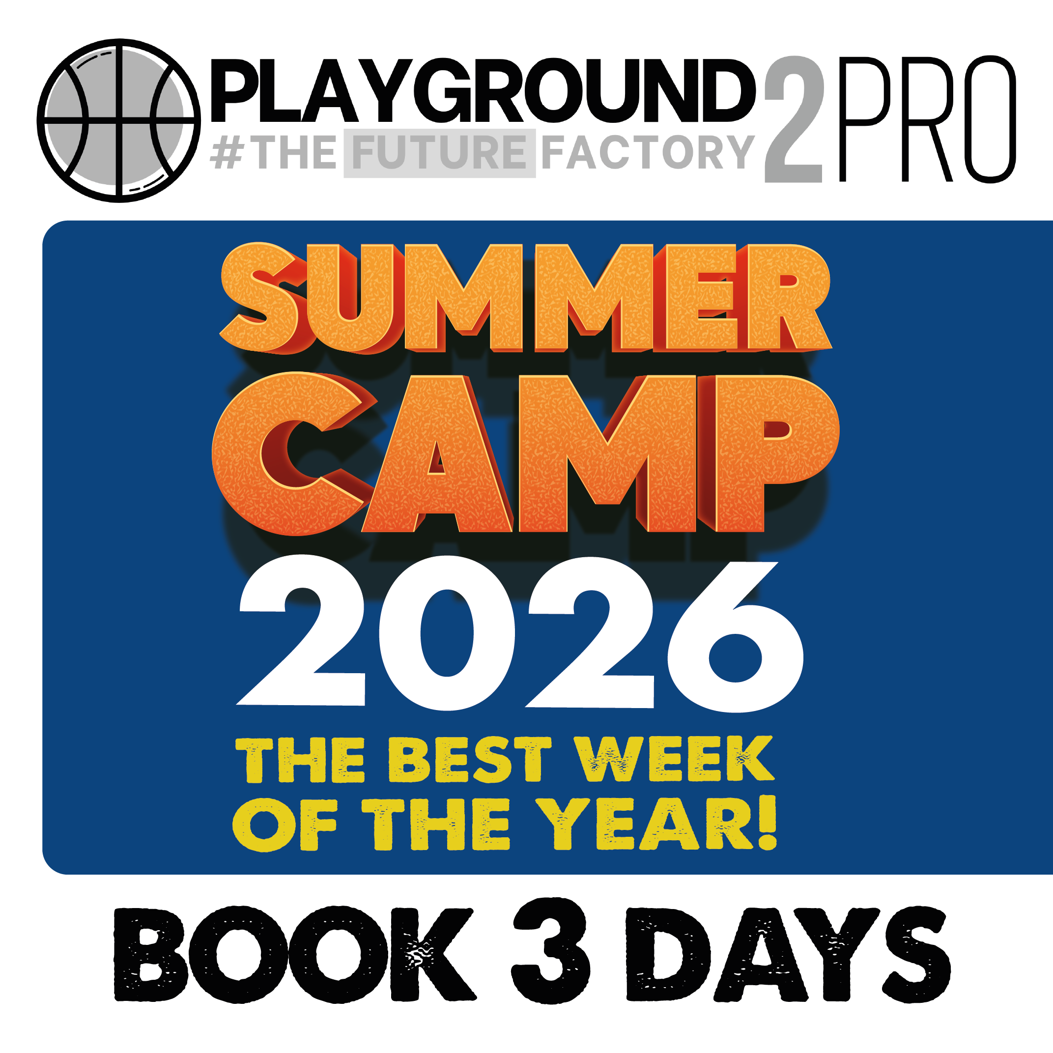 Summer Camp 2026 | 3 Days