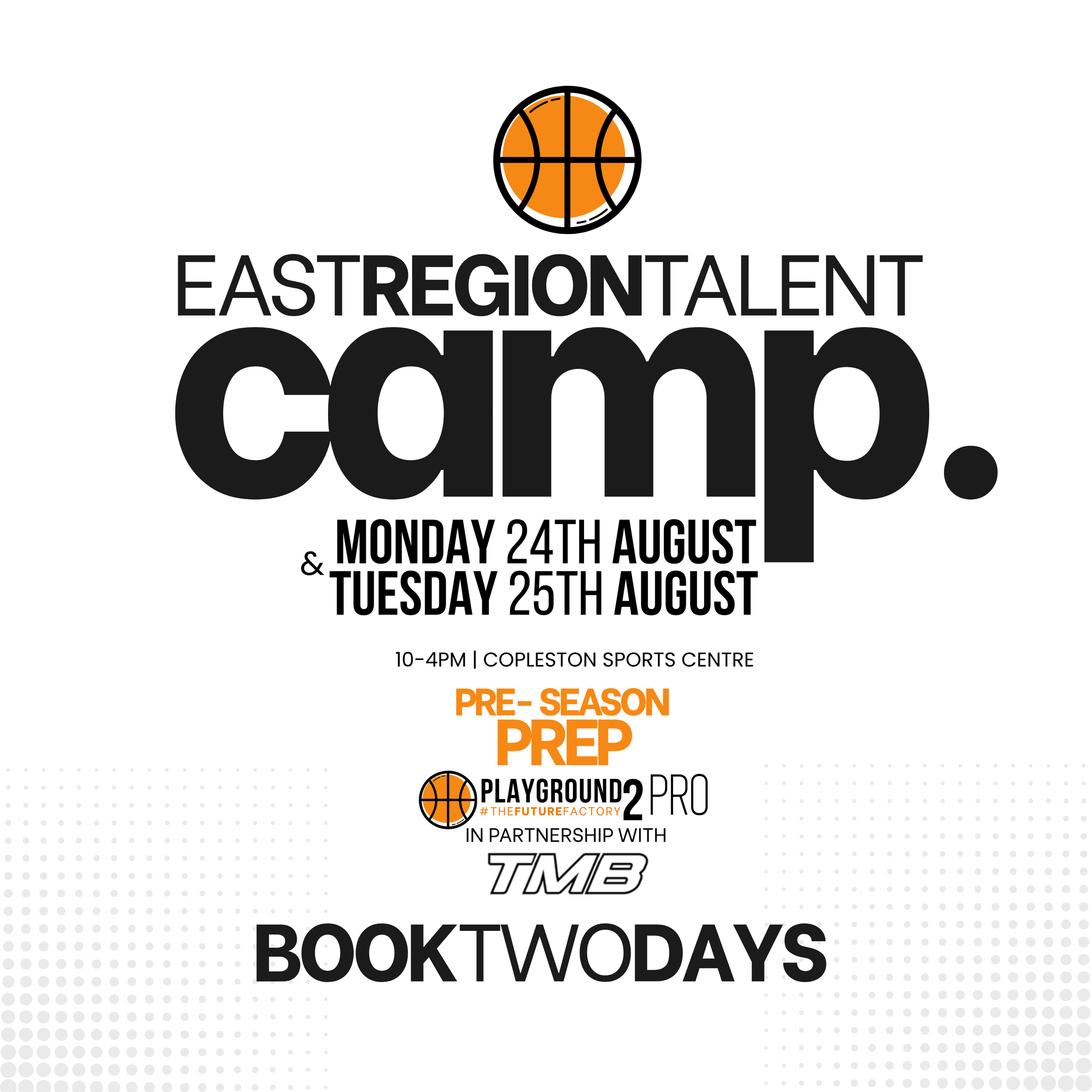 East Region Talent Camp | Pre-Season Prep | Two Days