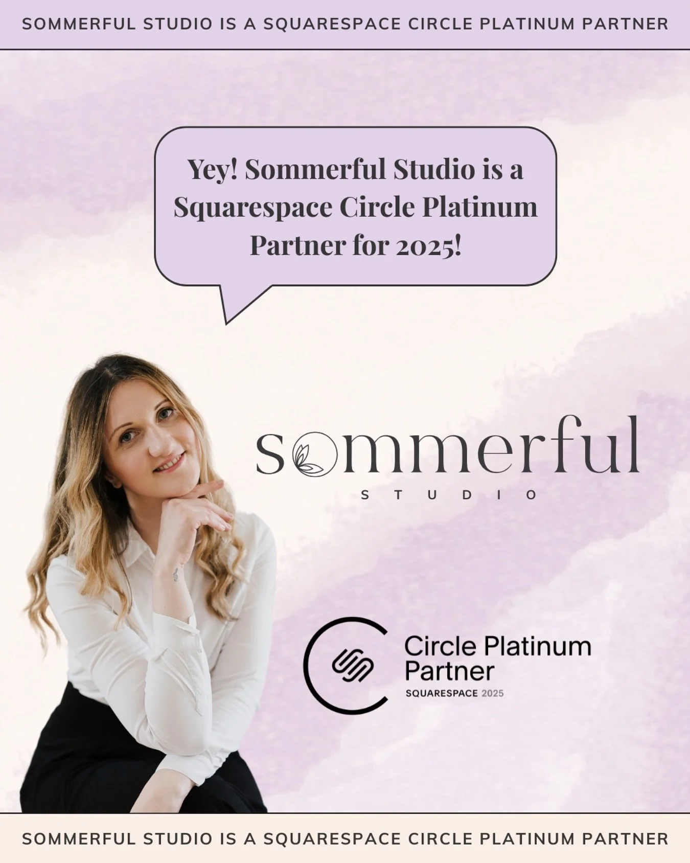 Yey! I&rsquo;m excited to share that Sommerful Studio is a Squarespace Circle Platinum Partner for 2025! 🎊
What does this mean for you? You get access to some amazing perks:

✨ A free 1-year trial (instead of the usual 14 days!) ✨ 25% off your first