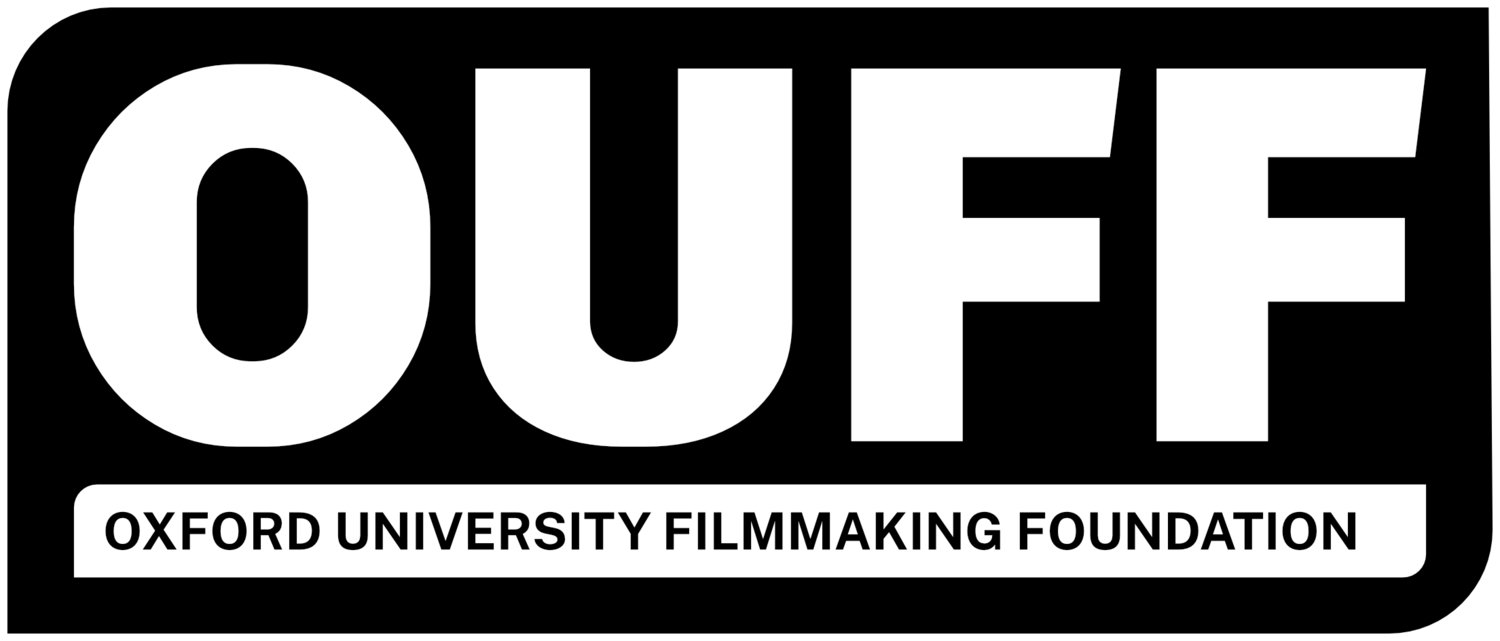 OUFF | Oxford University Filmmaking Foundation