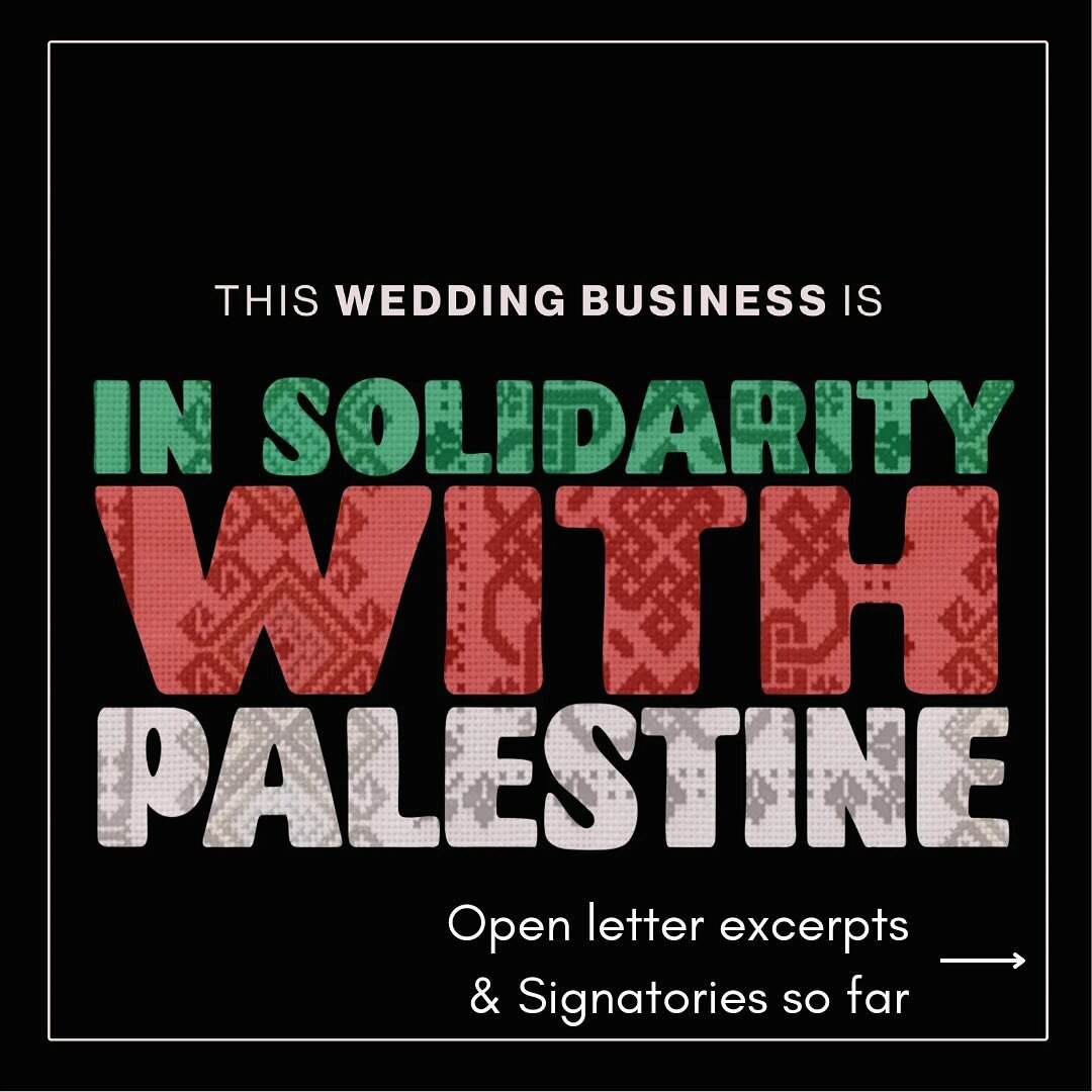 Over 150 members of the wedding industry and community, are speaking out to call for an immediate and permanent ceasefire in Palestine. Here is an extract from the letter. If you&rsquo;d like to read the rest and add your name, see the link in our bi