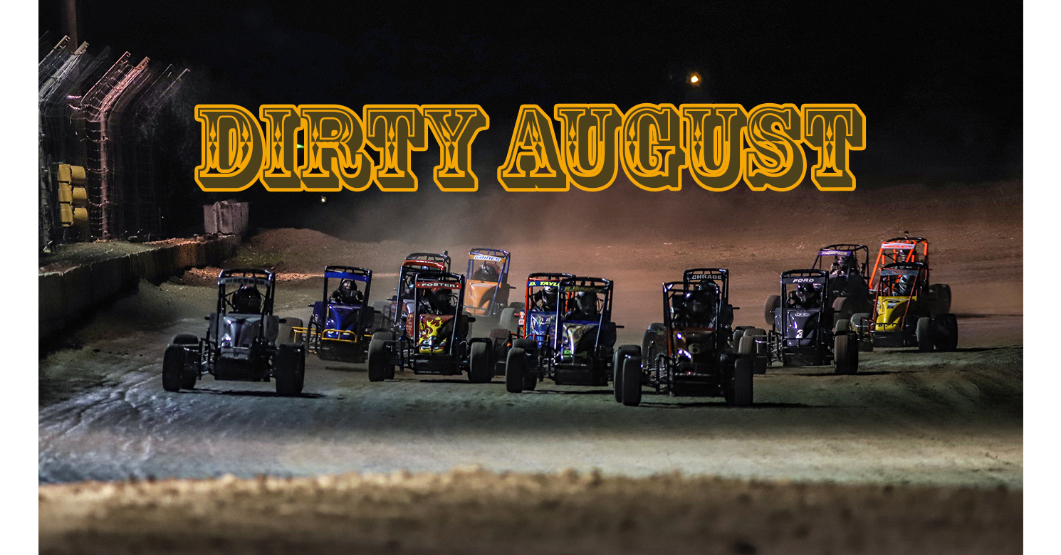 Dirty August will impact point's chase