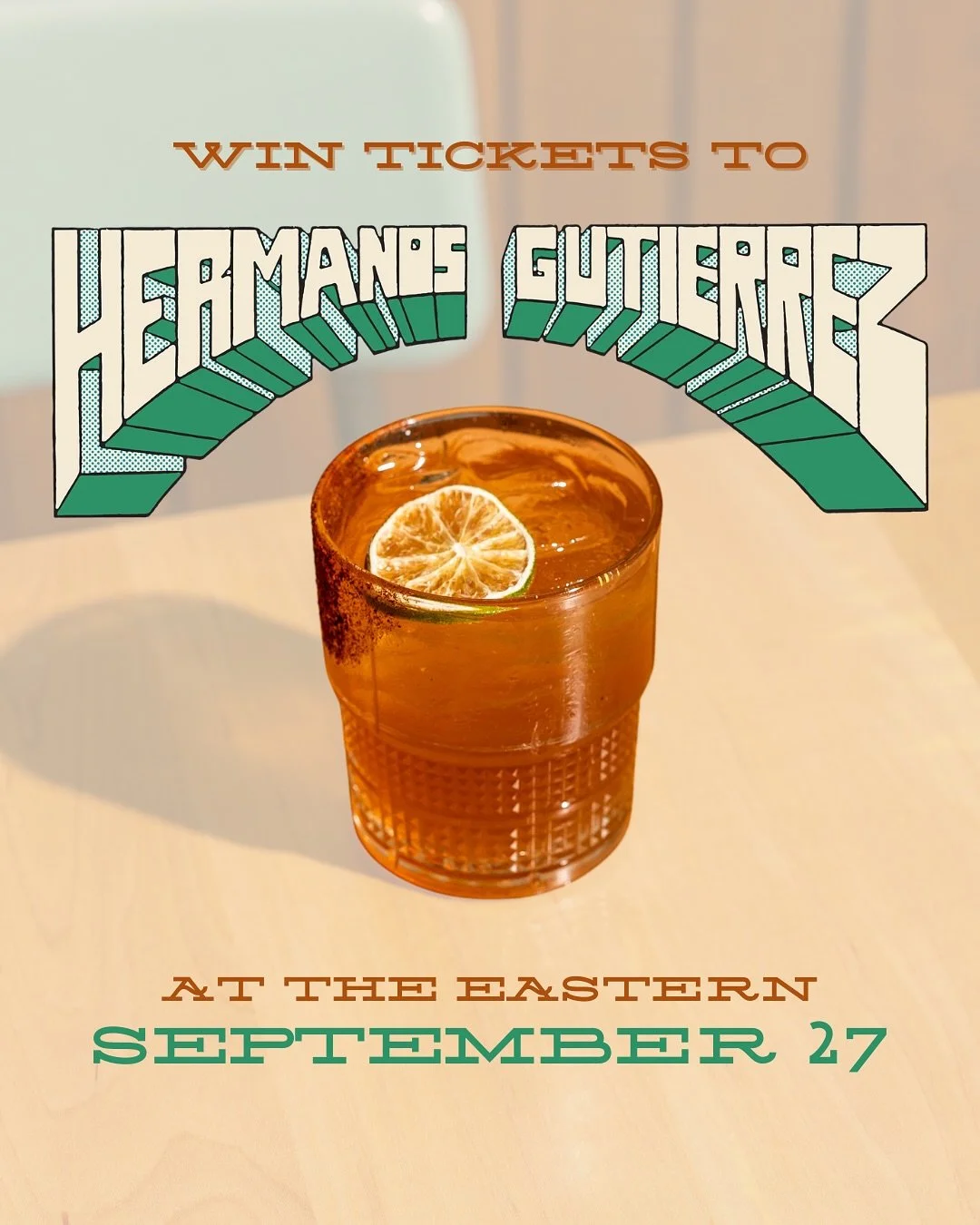 Win 𝙁𝙊𝙐𝙍 𝙏𝙄𝘾𝙆𝙀𝙏𝙎 to see Hermanos Guti&eacute;rrez at The Eastern &mdash; plus 𝙌𝙐𝙄𝘾𝙆 𝙋𝘼𝙎𝙎𝙀𝙎 for you and your crew to skip the line! 🙌

𝙃𝙊𝙒 𝙏𝙊 𝙀𝙉𝙏𝙀𝙍: 🍹 Order our featured cocktail, the 𝘼𝙂𝙐𝘼 𝘾𝙃𝙄𝙇𝙀𝙎 (available 