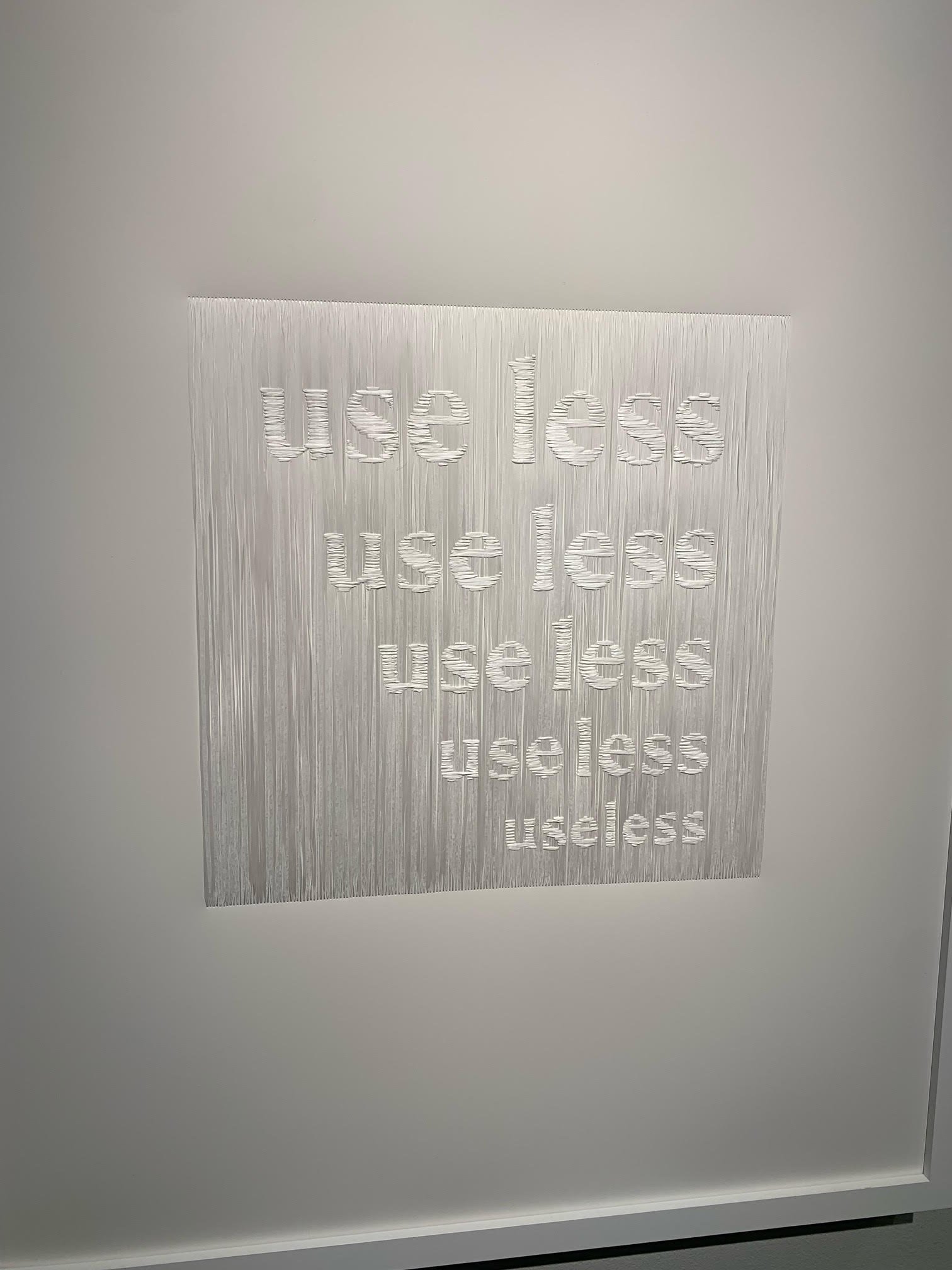 Use Less/Useless, 2021