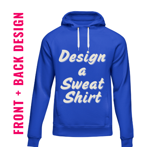 Design a Sweatshirt Front + Back Design.png