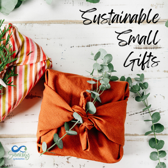 Small Gifts — Sankoty Sustainables