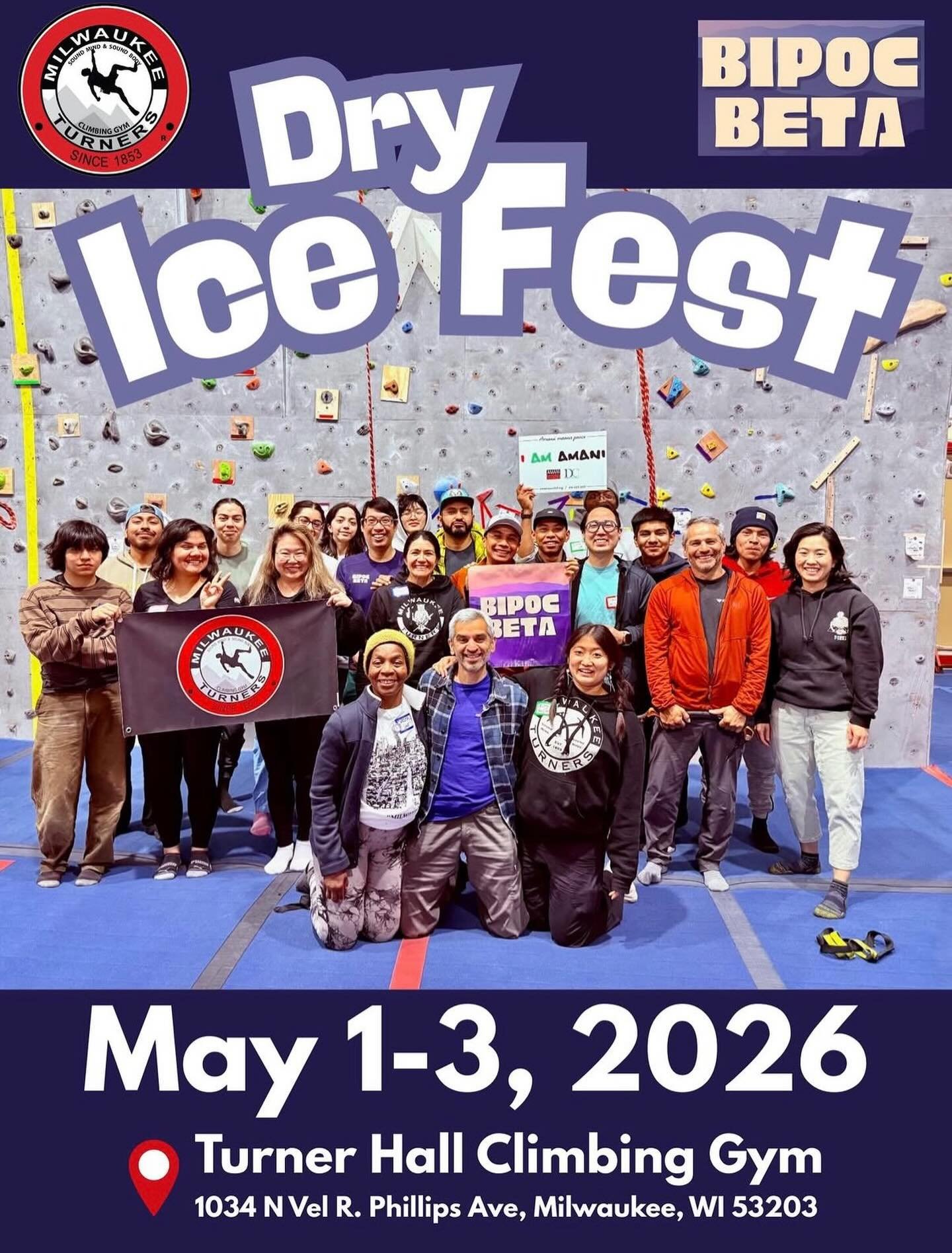🧊 Dry Ice Fest 2026 🧊

Calling all BIPOC climbers curious about dry tooling&mdash;this one&rsquo;s for you! Join @bipocbeta for a full weekend of climbing, learning, and community at Turner Hall in Milwaukee.

📍 May 1&ndash;3 | Milwaukee Turners G