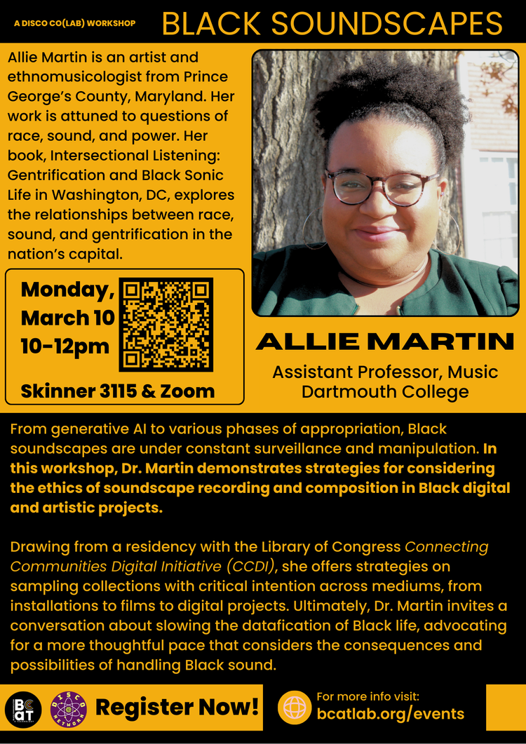 Event flier for DISCO CO(LAB) Workshop: Black Soundscapes featuring headshot of Allie Martin