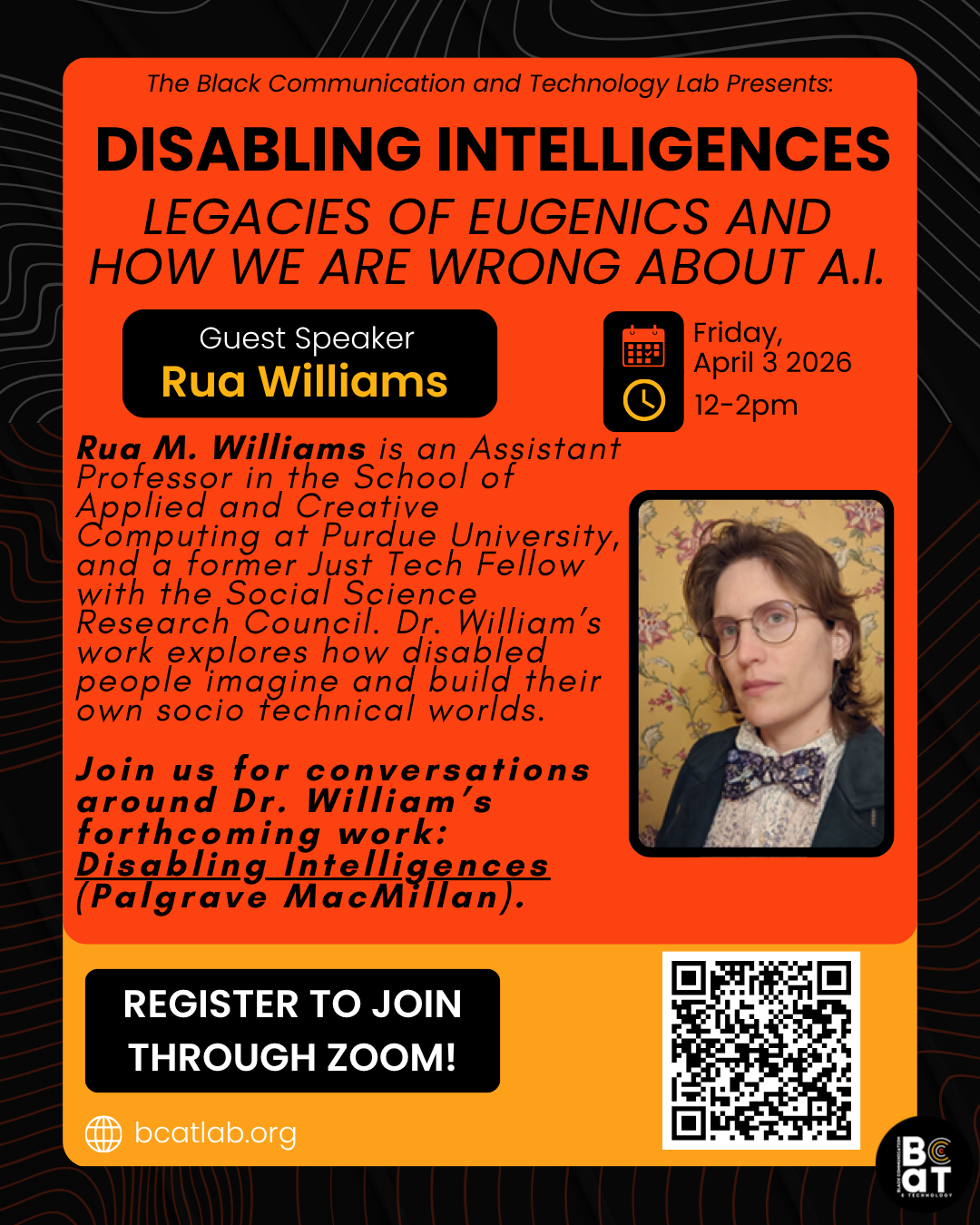 Poster for a lecture titled "Disabling Intelligences" by Rua M. Williams on April 3, 2026