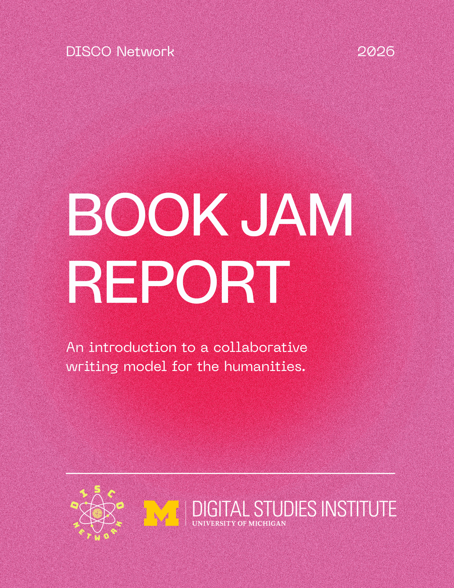 Cover of DISCO Network Book Jam Report featuring DISCO Network and Digital Studies Institute logos