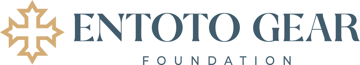 Entoto Gear Foundation